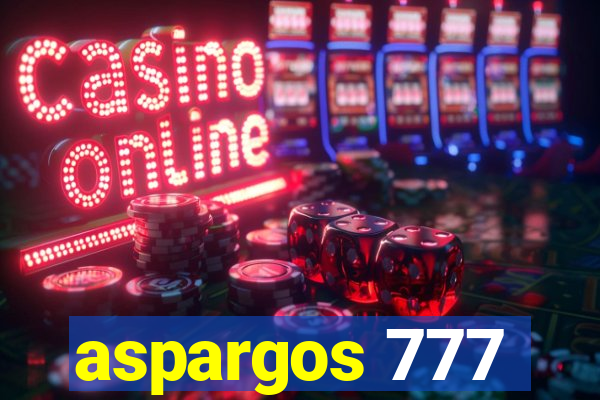 aspargos 777